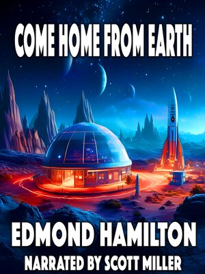 cover image of Come Home From Earth